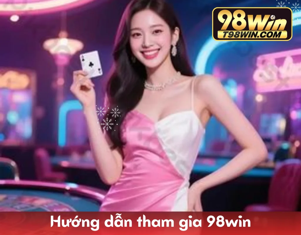 Hướng dẫn từng bước đăng ký tài khoản 98WIN và tải app cho Android iOS